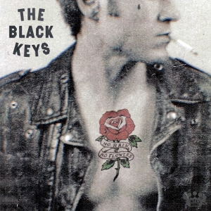 Black Keys - No Rain, No Flowers album cover