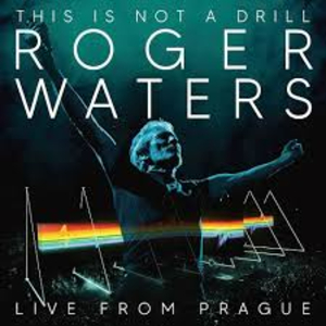 Roger Waters - This is Not a Drill - Live From Prague album cover